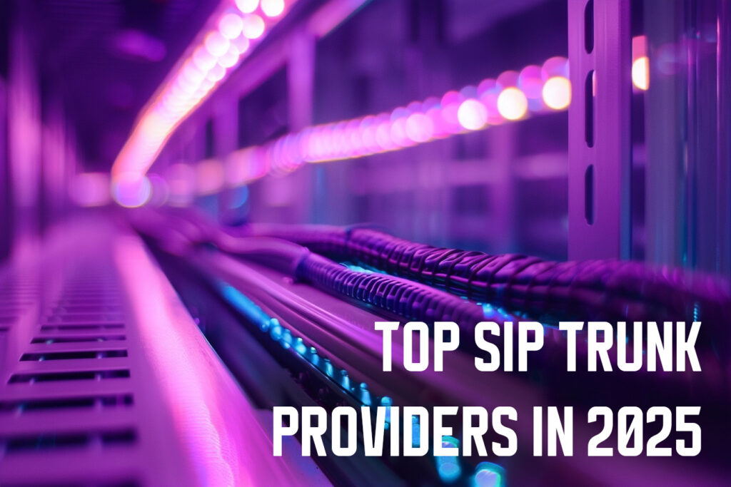 Choose the Right SIP Trunk Provider